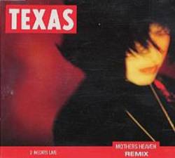 Texas : Mothers Heaven (Single)